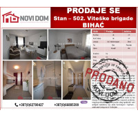 PRODANO! Stan - 502. Viteške brigade - BIHAĆ