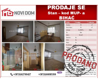  PRODANO - Stan - Kod MUP-a - BIHAĆ