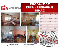 PRODANO - Kuća - Prekounje - BIHAĆ