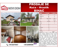 PRODAJE SE - Kuća - Hrastik - BIHAĆ