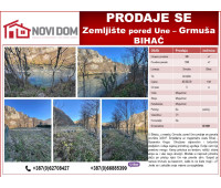 PRODAJE SE - Zemljište pored Une - GRMUŠA - BIHAĆ